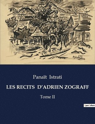 Les Recits d'Adrien Zograff 1