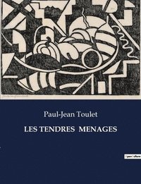 bokomslag Les Tendres Menages