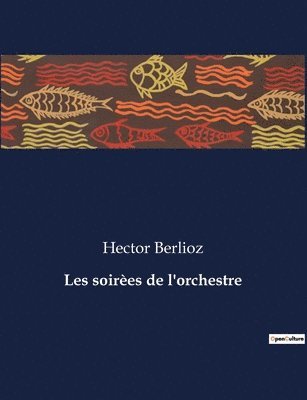 Les soires de l'orchestre 1