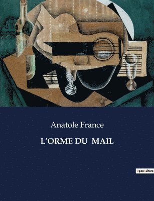 L'Orme Du Mail