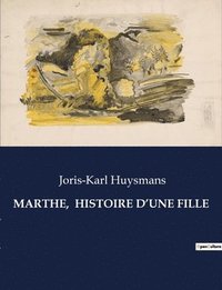 bokomslag Marthe, Histoire d'Une Fille