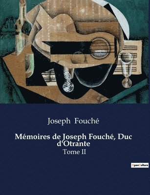 bokomslag Mémoires de Joseph Fouché, Duc d'Otrante