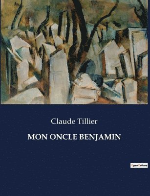 Mon Oncle Benjamin 1