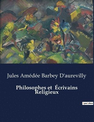 bokomslag Philosophes et crivains Religieux