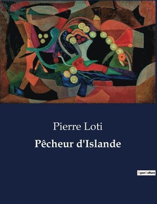 Pierre Loti - Pêcheur d'Islande, Häftad