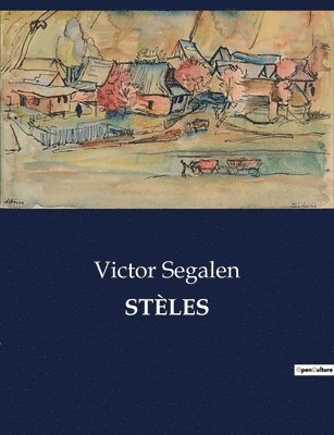 Victor Segalen - Stèles, Häftad