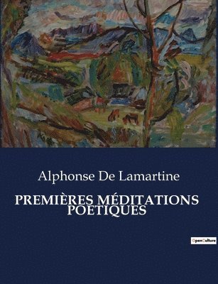 Premires Mditations Potiques 1