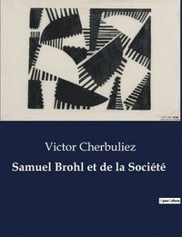 bokomslag Samuel Brohl et de la Socit