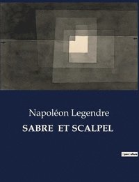 bokomslag Sabre Et Scalpel