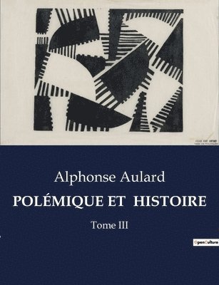 Polmique Et Histoire 1