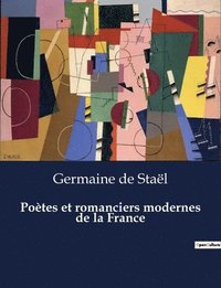 bokomslag Potes et romanciers modernes de la France
