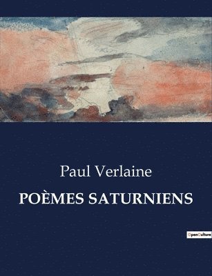 Paul Verlaine - Poèmes Saturniens, Häftad