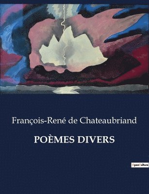 François-René de Chateaubriand - Poèmes Divers, Häftad