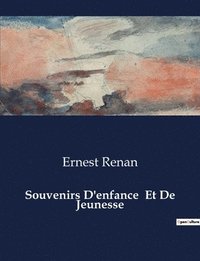 bokomslag Souvenirs D'enfance Et De Jeunesse