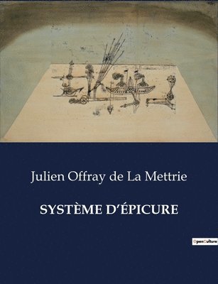 Julien Offray de la Mettrie - Système d'Épicure, Häftad