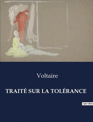 bokomslag Traité Sur La Tolérance