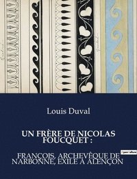 bokomslag Un Frre de Nicolas Foucquet