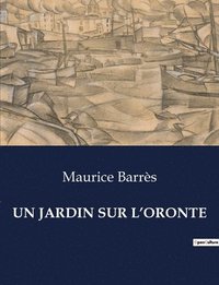 bokomslag Jardin Sur l'Oronte