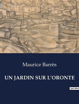bokomslag Jardin Sur l'Oronte