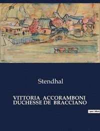 bokomslag Vittoria Accoramboni Duchesse de Bracciano
