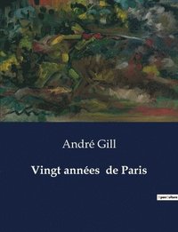 bokomslag Vingt annes de Paris