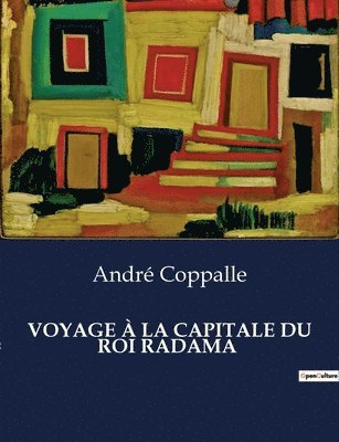 Voyage  La Capitale Du Roi Radama 1