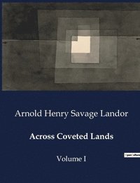 bokomslag Across Coveted Lands