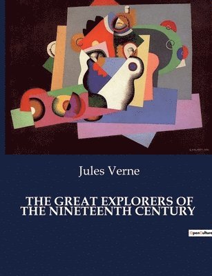 bokomslag Great Explorers of the Nineteenth Century