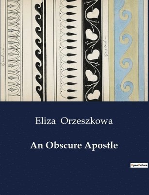 Eliza Orzeszkowa - Obscure Apostle, Häftad