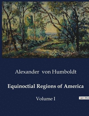 bokomslag Equinoctial Regions of America