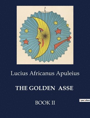 The Golden Asse 1