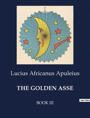 The Golden Asse 1