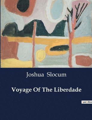 bokomslag Voyage Of The Liberdade