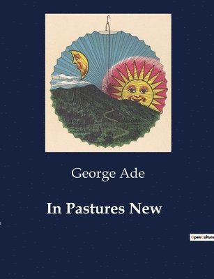 In Pastures New 1