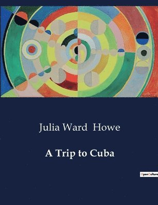 A Trip to Cuba 1