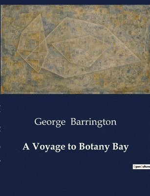 George Barrington - Voyage to Botany Bay, Häftad