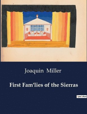 bokomslag First Fam'lies of the Sierras