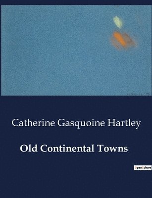 Old Continental Towns 1