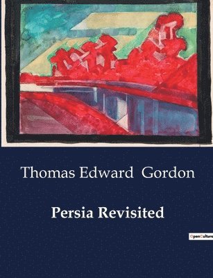 Persia Revisited 1