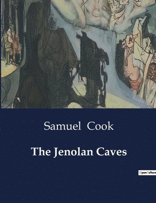 The Jenolan Caves 1