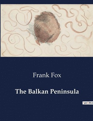 bokomslag Balkan Peninsula