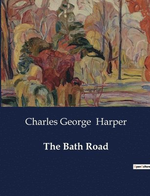 The Bath Road 1