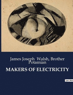 Makers of Electricity 1