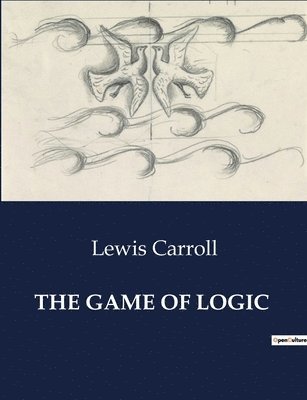 The Game of Logic 1