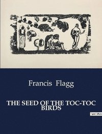 bokomslag Seed of the Toc-Toc Birds