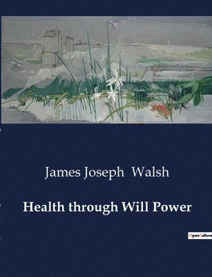 Health through Will Power 1