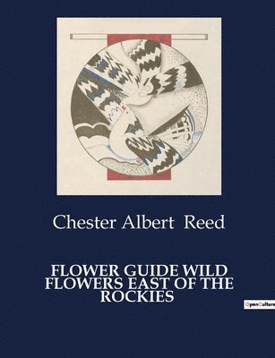 Flower Guide Wild Flowers East of the Rockies 1