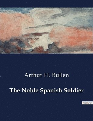 Noble Spanish Soldier 1