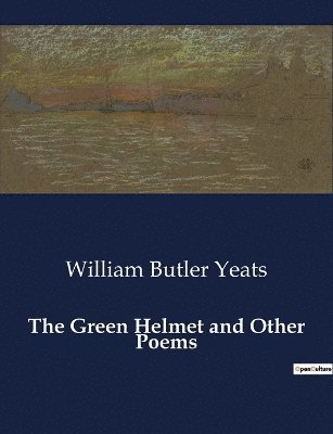 bokomslag Green Helmet and Other Poems