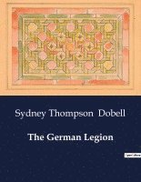 Sydney Thompson Dobell - German Legion, Häftad